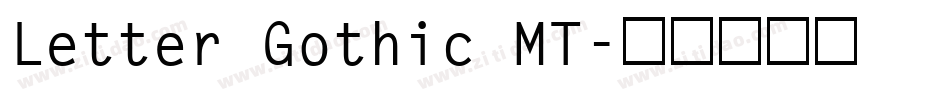 Letter Gothic MT字体转换